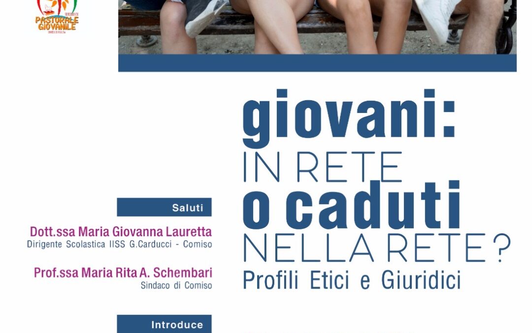 Convegno di Cultura Beata Maria Cristina di Savoia – Comiso Valle dell’Ippari – incontro “Giovani in rete o caduti nella rete?”