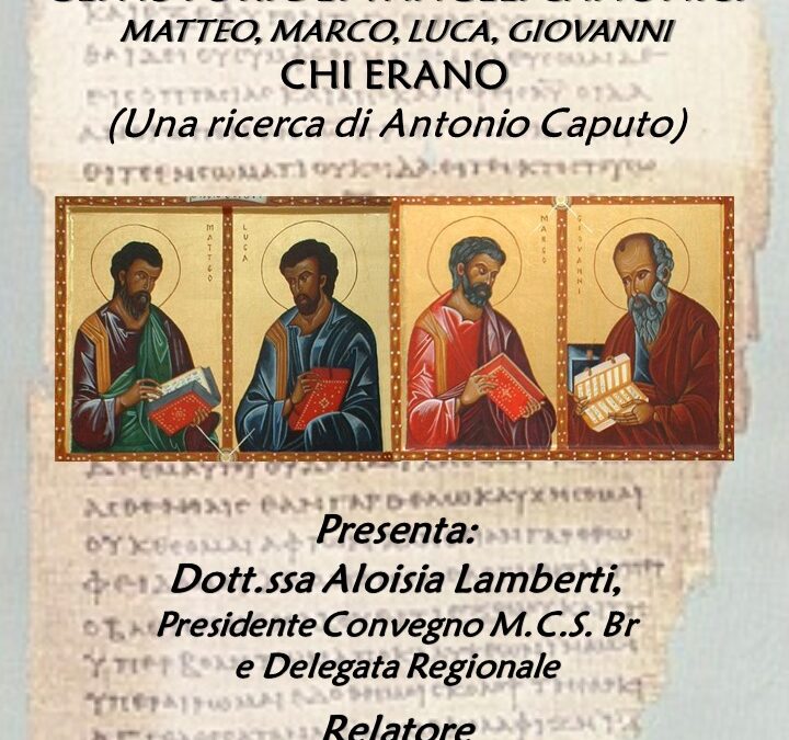 Convegno di Cultura Beata Maria Cristina di Savoia – Brindisi – Gli Autori dei Vangeli Canonici